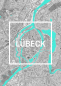 Preview: Lübeck Framed City