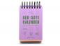 Preview: Abreißkalender Der gute Kalender